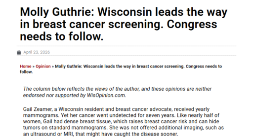 Molly Guthrie: Wisconsin leads the way in breast cancer screening. Congress needs to follow.